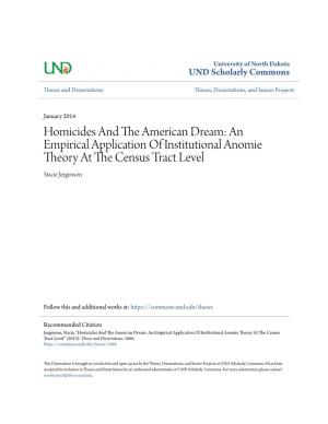 An Empirical Application of Institutional Anomie Theory at the Ec Nsus Tract Level Stacie Jergenson