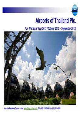 Airports of Thailand Plc. for the Fiscal Year 2013 (October 2012 – September 2013)