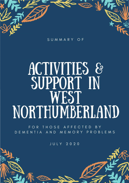 Activities and Support in West Northumberland | 2 ACTIVITY DETAILS WHO for TIME and FURTHER VENUE INFO