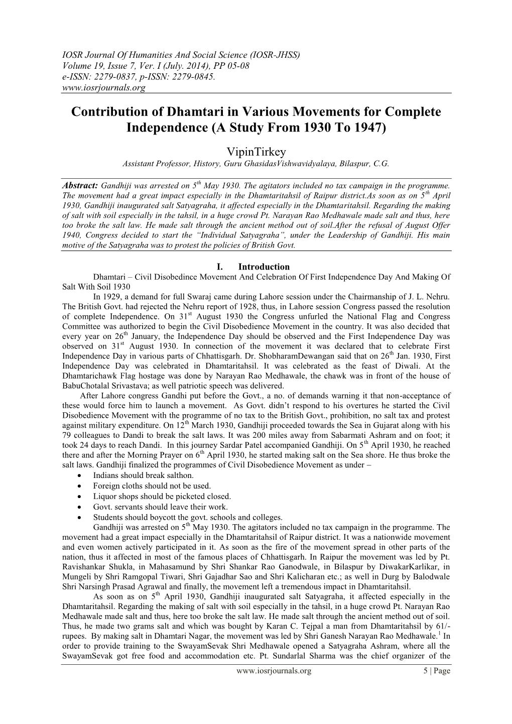 Contribution of Dhamtari in Various Movements for Complete Independence (A Study from 1930 to 1947)