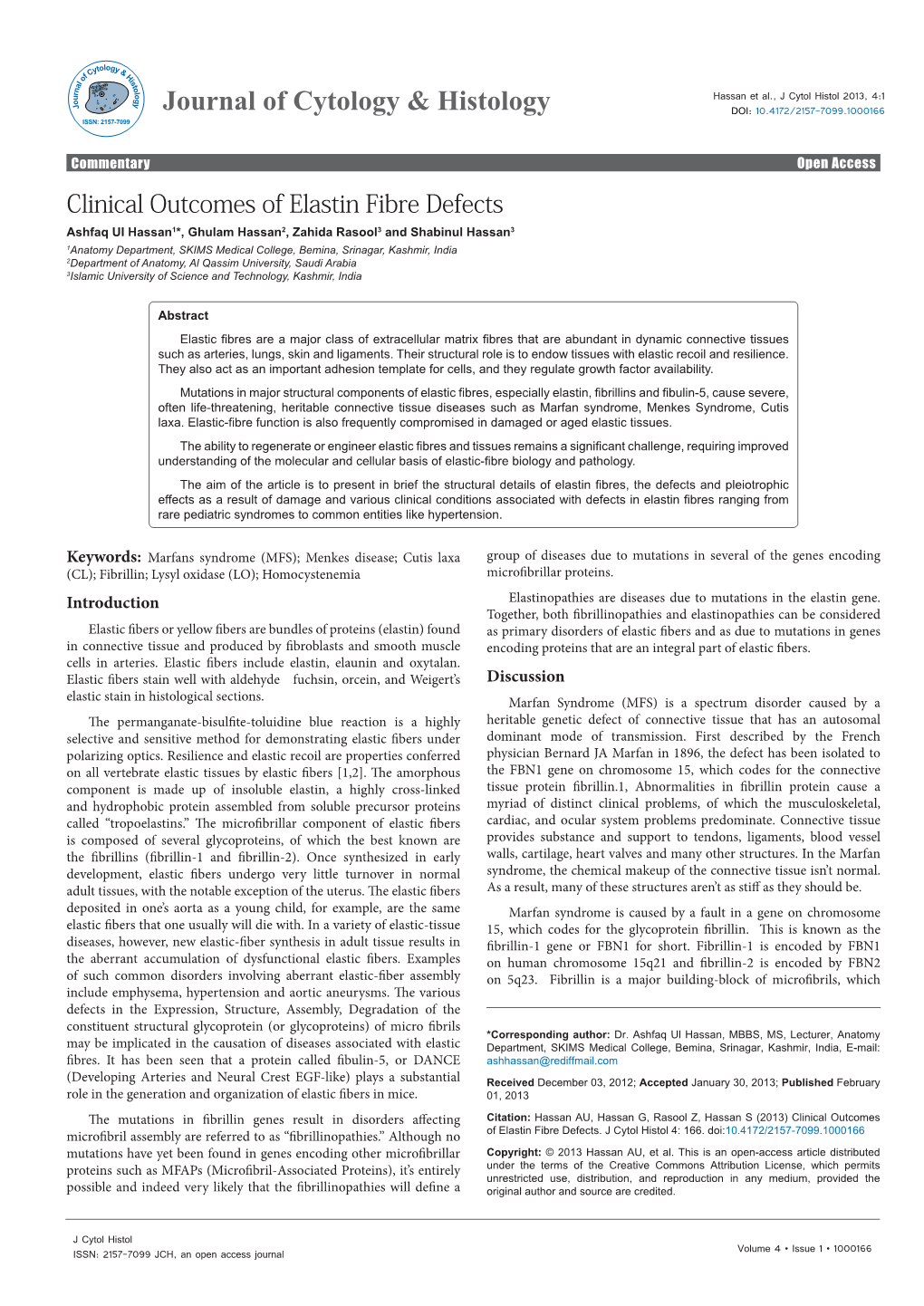 Clinical Outcomes of Elastin Fibre Defects