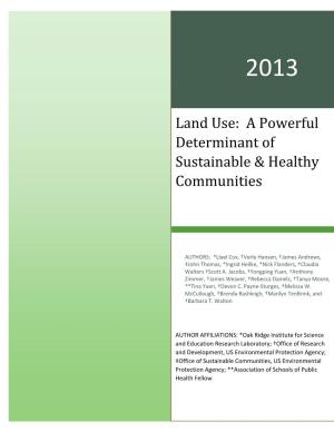 Land Use: a Powerful
