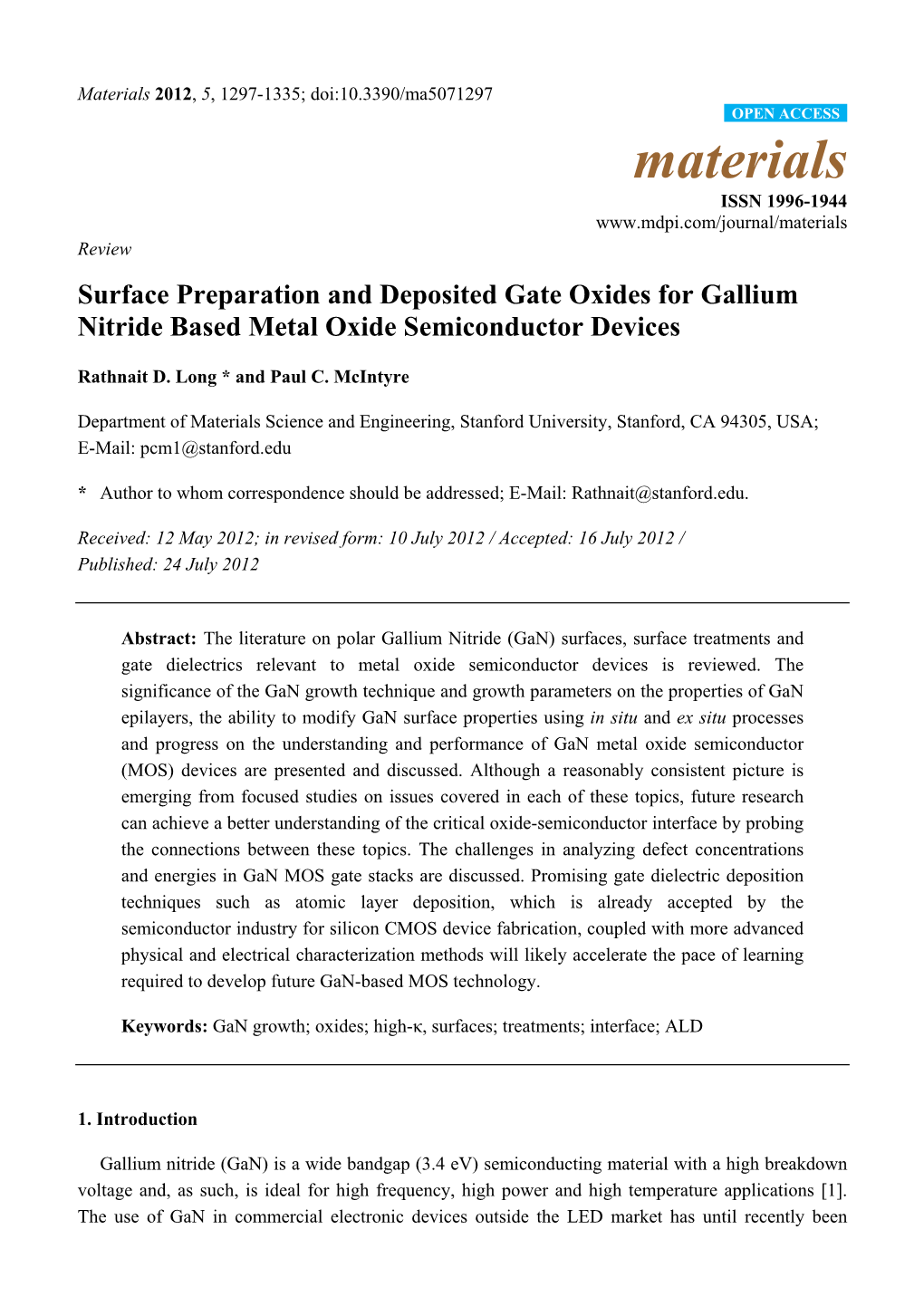 Surface Preparation and Deposited Gate Oxides for Gallium Nitride Based Metal Oxide Semiconductor Devices