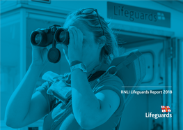 RNLI Lifeguards Report 2018 RNLI LIFEGUARDS REPORT 2018