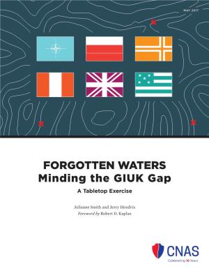 FORGOTTEN WATERS Minding the GIUK Gap a Tabletop Exercise