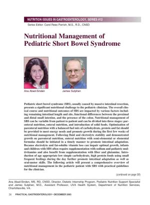 Nutritional Management of Pediatric Short Bowel Syndrome