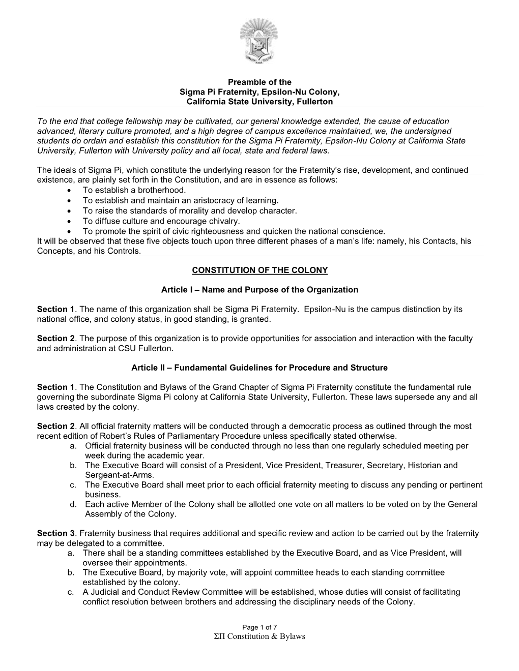 ΣΠ Constitution & Bylaws Preamble of the Sigma Pi Fraternity, Epsilon-Nu