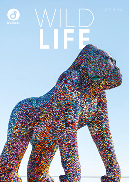 2019 ISSUE 2 LIFE Adopt Today and HELP CARE for OUR ANIMALS at JERSEY ZOO