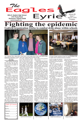 Fighting the Epidemic Godwin Organization Works to Combat Drug Abuse Within Schools
