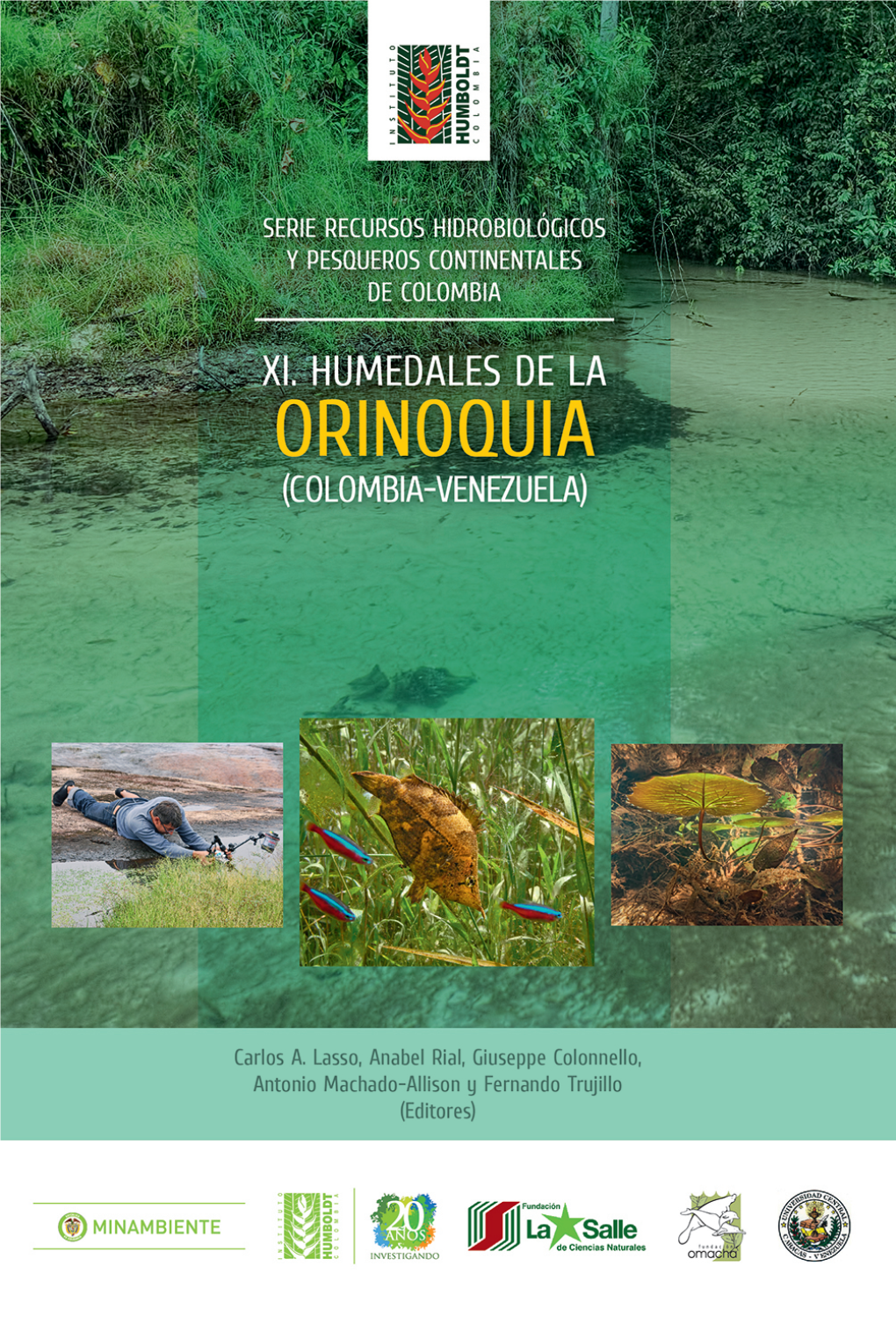 Xi. Humedales De La Orinoquia (Colombia - Venezuela)
