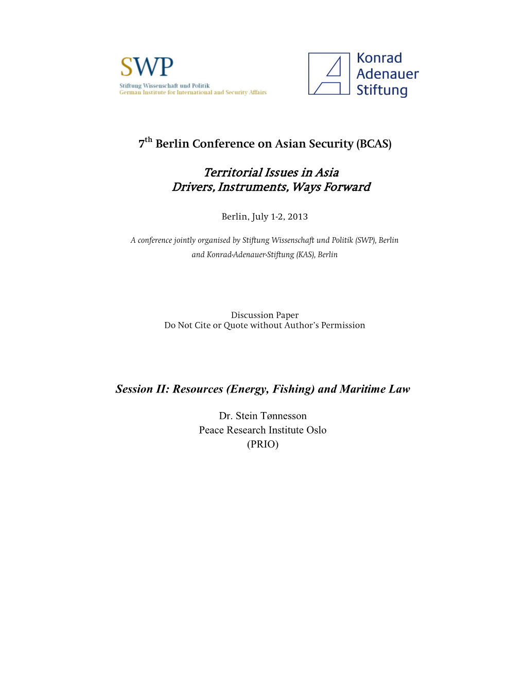 Territorial Issues in Asia Drivers, Instruments, Ways Forward