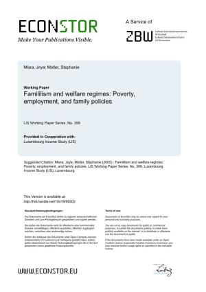 Famililism and Welfare Regimes: Poverty, Employment, and Family Policies