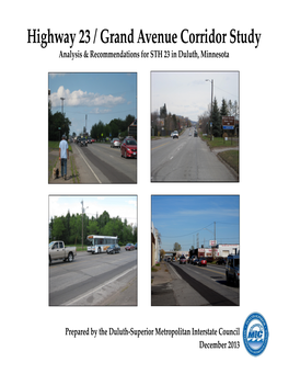 Highway 23 / Grand Avenue Corridor Study Analysis & Recommendations for STH 23 in Duluth, Minnesota