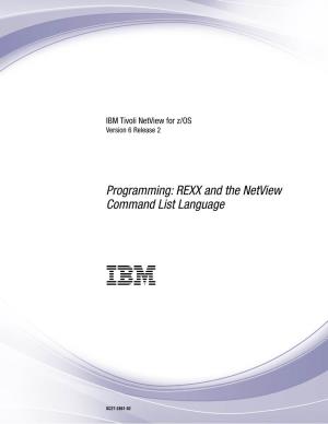 Programming: REXX and the Netview Command List Language