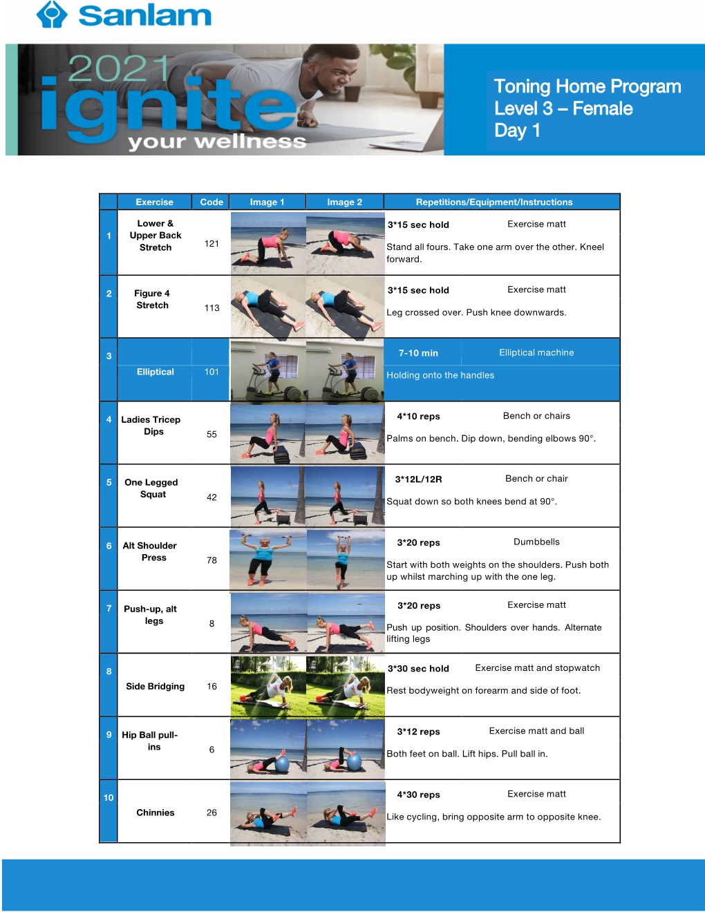 Exercise Code Image 1 Image 2 Repetitions/Equipment/Instructions 1