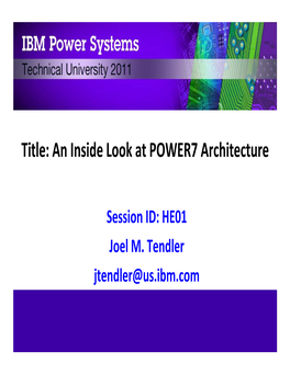 Title: an Inside Look at POWER7 Architecture