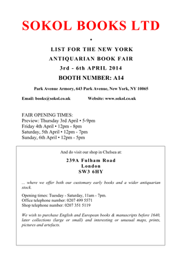 SOKOL BOOKS LTD • LIST for the NEW YORK ANTIQUARIAN BOOK FAIR 3Rd - 6Th APRIL 2014 BOOTH NUMBER: A14