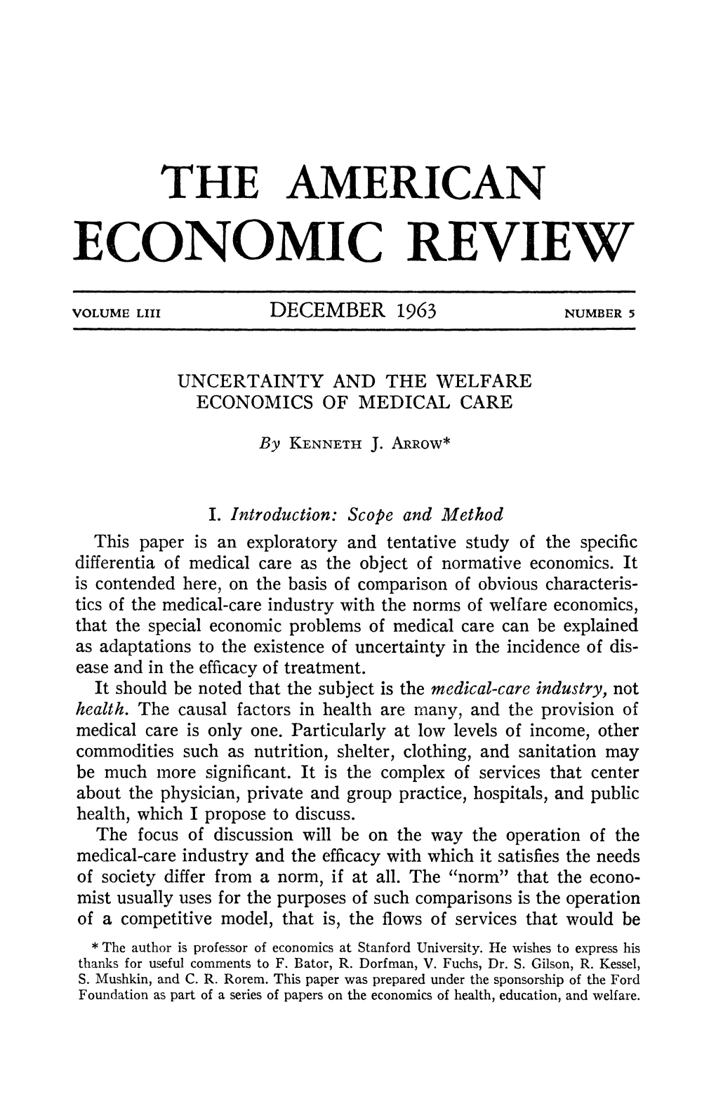 Uncertainty and the Welfare Economics of Medical Care