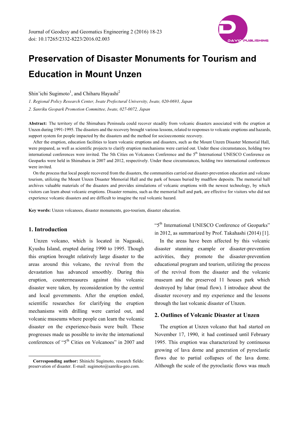 Preservation of Disaster Monuments for Tourism and Education in Mount Unzen