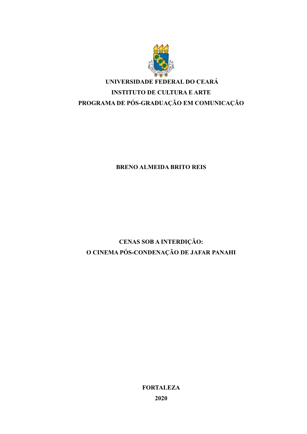 Universidade Federal Do Ceará Instituto De Cultura E Arte Programa De Pós-Graduação Em Comunicação