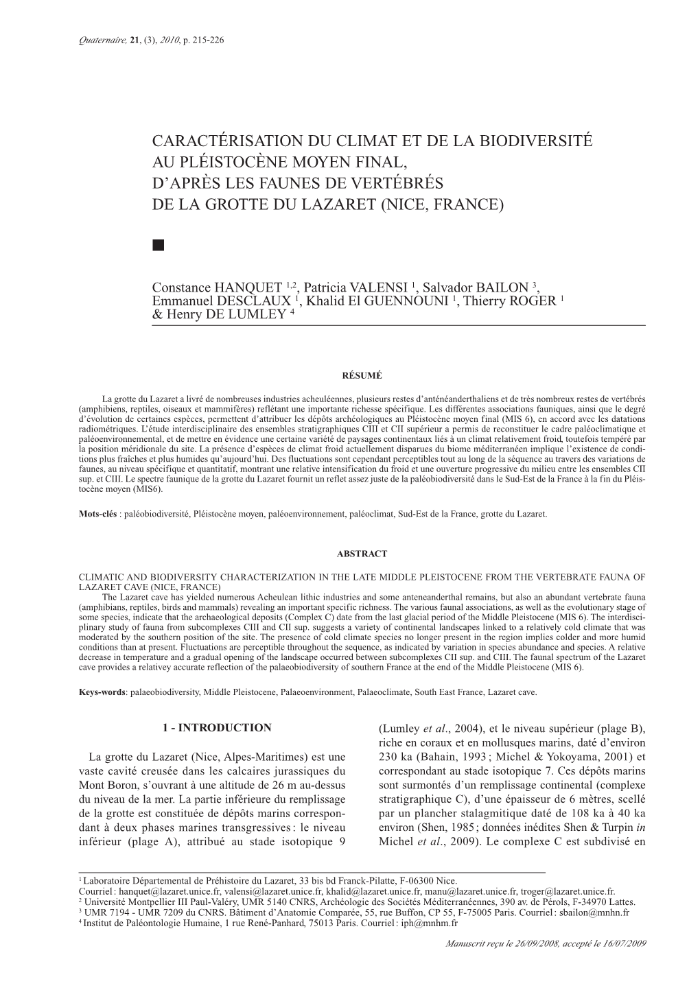 Caractérisation Du Climat Et De La Biodiversité Au Pléistocène Moyen Final, D’Après Les Faunes De Vertébrés De La Grotte Du Lazaret (Nice, France)