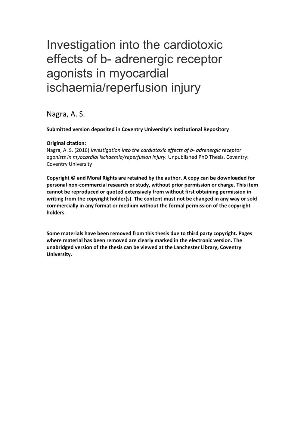 Investigation Into the Cardiotoxic Effects of B- Adrenergic Receptor Agonists in Myocardial Ischaemia/Reperfusion Injury