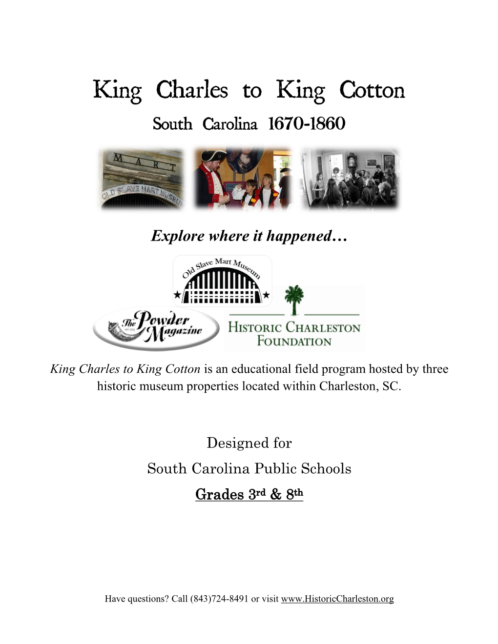 King Charles to King Cotton South Carolina 1670-1860