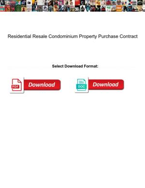 Residential Resale Condominium Property Purchase Contract