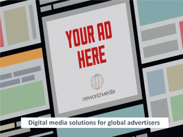 Digital Media Solutions for Global Advertisers