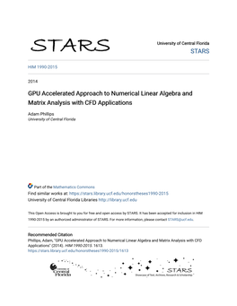 GPU Accelerated Approach to Numerical Linear Algebra and Matrix Analysis with CFD Applications