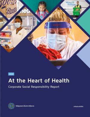 At the Heart of Health Corporate Social Responsibility Report