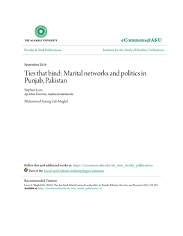 Marital Networks and Politics in Punjab, Pakistan Stephen Lyon Aga Khan University, Stephen.Lyon@Aku.Edu
