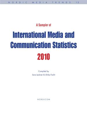 International Media and Communication Statistics 2010