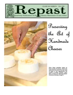 Fall 2006 Handcrafted Cheese: a Living, Breathing Tradition