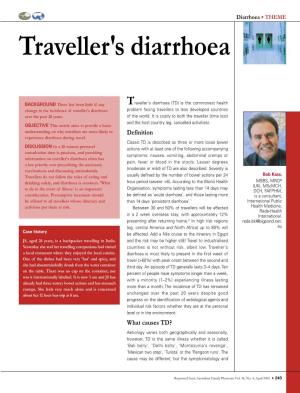 Traveller's Diarrhoea (TD) Is the Commonest Health