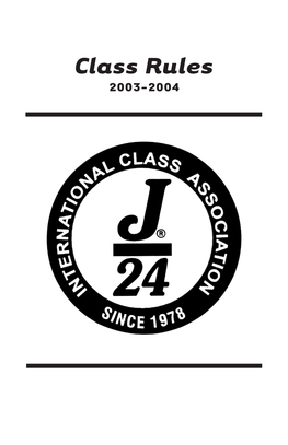 J/24 Class Rules, and Only Fabrics in Accordance with Rule 3.6.2 Have Been Used