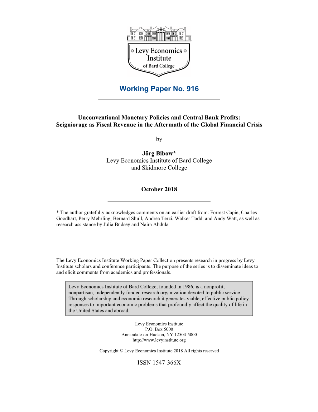 Unconventional Monetary Policies and Central Bank Profits: Seigniorage As Fiscal Revenue in the Aftermath of the Global Financial Crisis