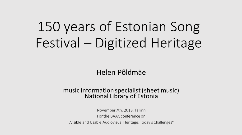 The Estonian Song Festival