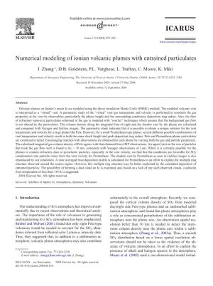 Numerical Modeling of Ionian Volcanic Plumes with Entrained Particulates