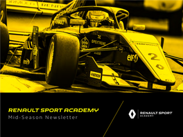 Renault Sport Academy Mid-Season Newsletter Renault Sport Academy Mid-Season Newsletter