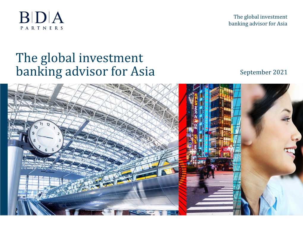 The Global Investment Banking Advisor for Asia