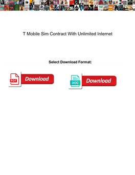 T Mobile Sim Contract with Unlimited Internet