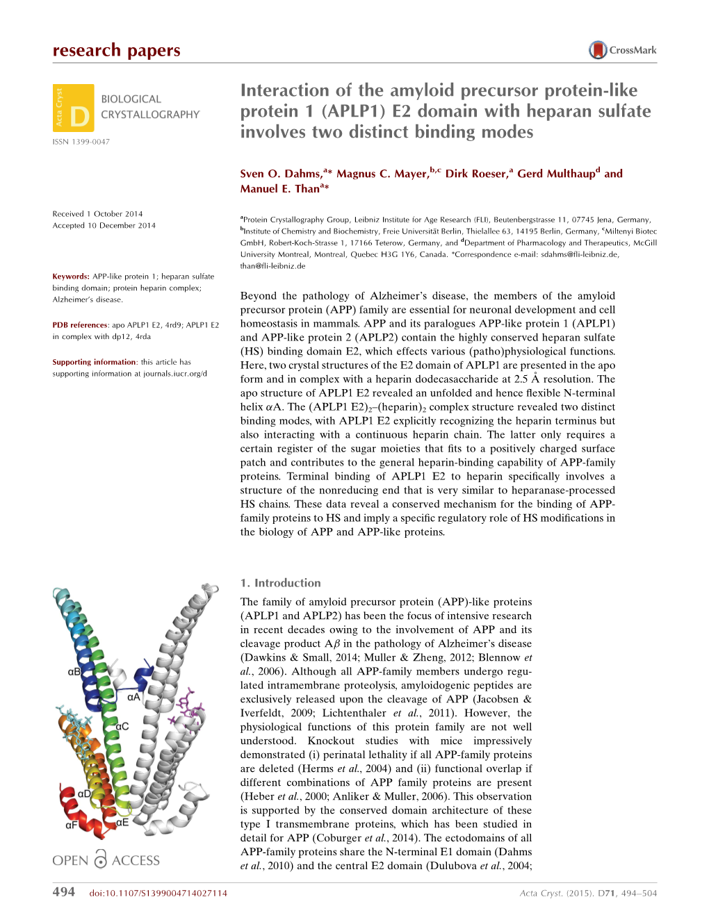 Interaction of the Amyloid Precursor Protein-Like Protein 1 (APLP1) E2 Domain with Heparan Sulfate Involves Two Distinct Binding Modes ISSN 1399-0047