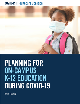Planning for On-Campus Education During COVID-19