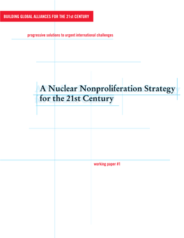 A Nuclear Nonproliferation Strategy for the 21St Century