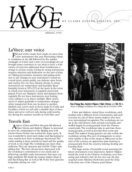 Lavoce: Our Voice All and Winter Made Their Marks on More Than Fa Few Instruments This Year