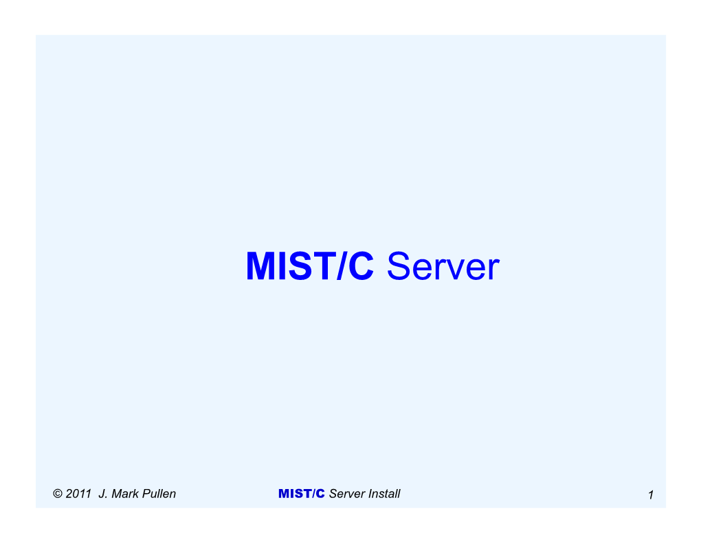 MIST/C Server