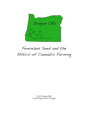 Feminized Seeds and the Ethics of Cannabis Farming
