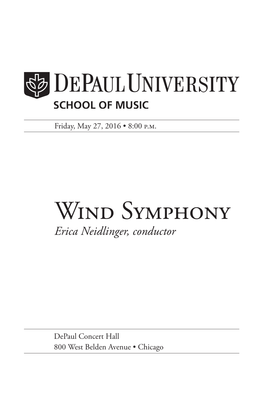 Wind Symphony Erica Neidlinger, Conductor