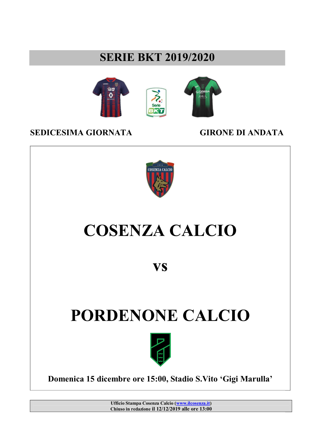 COSENZA CALCIO Vs PORDENONE CALCIO